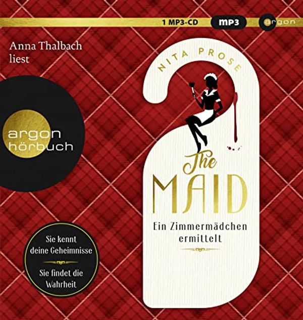 Cover Art for 9783839819685, The Maid: Ein Zimmermädchen ermittelt by Nita Prose