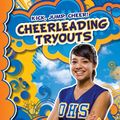 Cover Art for 9781600146510, Cheerleading Tryouts by Sara Green