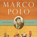 Cover Art for 9781400078806, Marco Polo by Laurence Bergreen