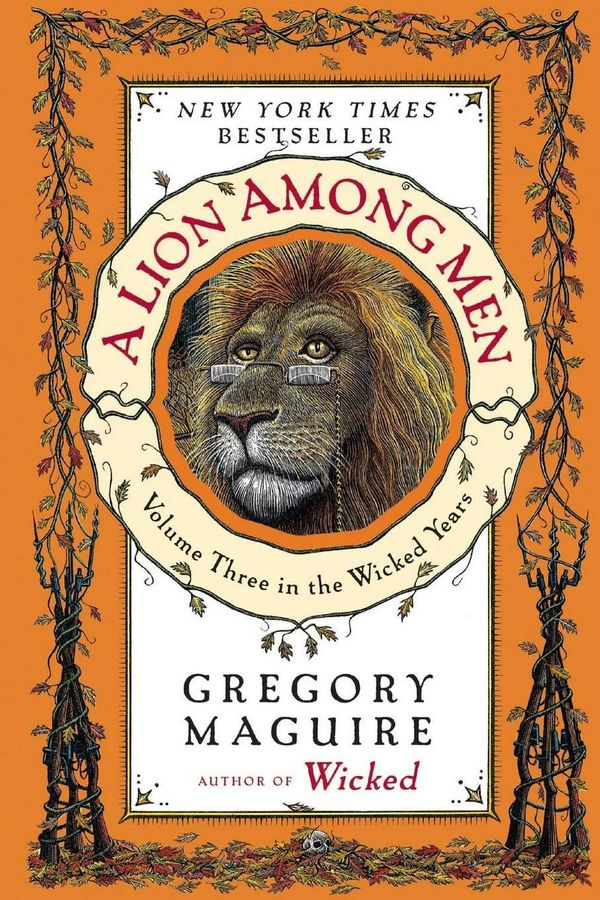 Cover Art for 9780060859725, A Lion Among Men by Gregory Maguire