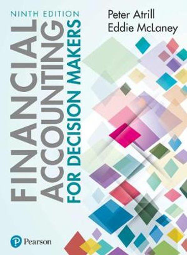 Cover Art for 9781292251356, Financial Accounting for Decision Makers 9th edition with MyAccountingLab by Eddie McLaney, Peter Atrill