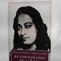 Cover Art for 9780712614245, Autobiography of a Yogi by P Yogananda, Paramahansa Yogananda, Paramhansa Yogananda, Yogananda