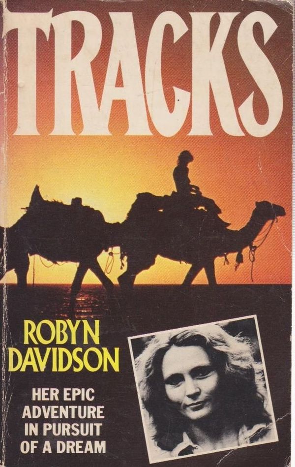 Cover Art for 9780586083925, Tracks by Robyn Davidson