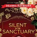 Cover Art for 9781488057441, Silent in the Sanctuary by Deanna Raybourn