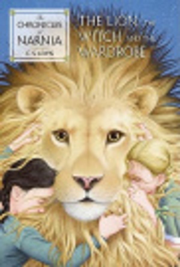 Cover Art for 9780061765452, The Lion, the Witch and the Wardrobe by C. S. Lewis