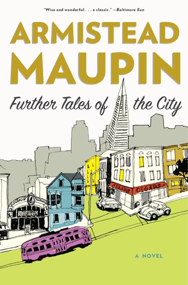 Cover Art for 9780060924928, Further Tales of the City by Armistead Maupin