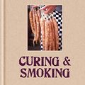 Cover Art for B0094G4H3C, Made at Home: Curing & Smoking: From Dry Curing to Air Curing and Hot Smoking, to Cold Smoking by Dick Strawbridge, James Strawbridge