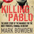 Cover Art for 9781848872677, Killing Pablo by Mark Bowden