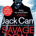 Cover Art for 9781471197383, Savage Son: James Reece 3 by Jack Carr