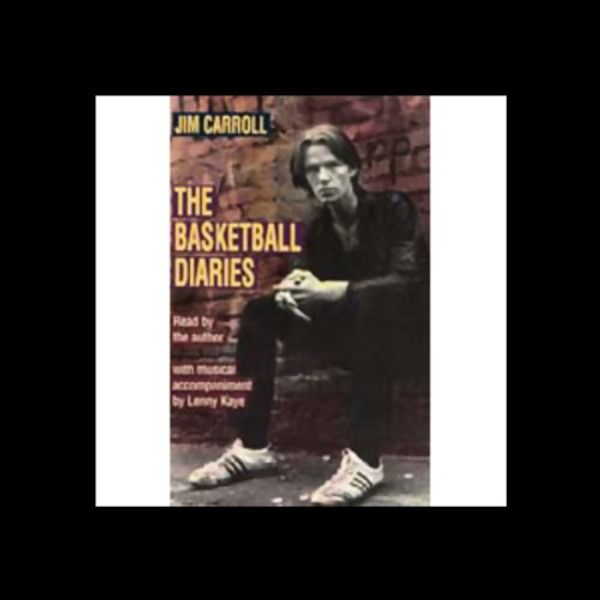 Cover Art for B00NPBOF66, The Basketball Diaries by Jim Carroll