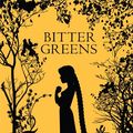 Cover Art for 9780749013233, Bitter Greens by Kate Forsyth