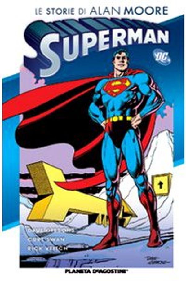 Cover Art for 9788467452716, Le storie di Alan Moore. Superman by L. Rizzi