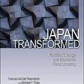 Cover Art for 9780691135922, Japan Transformed by Frances McCall Rosenbluth