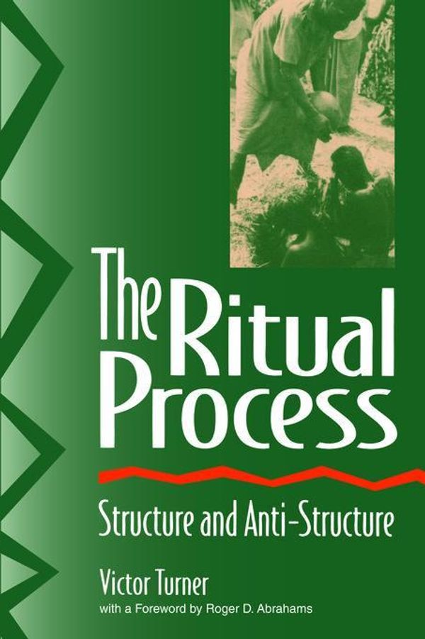 Cover Art for 9780202368634, The Ritual Process by Victor W. Turner