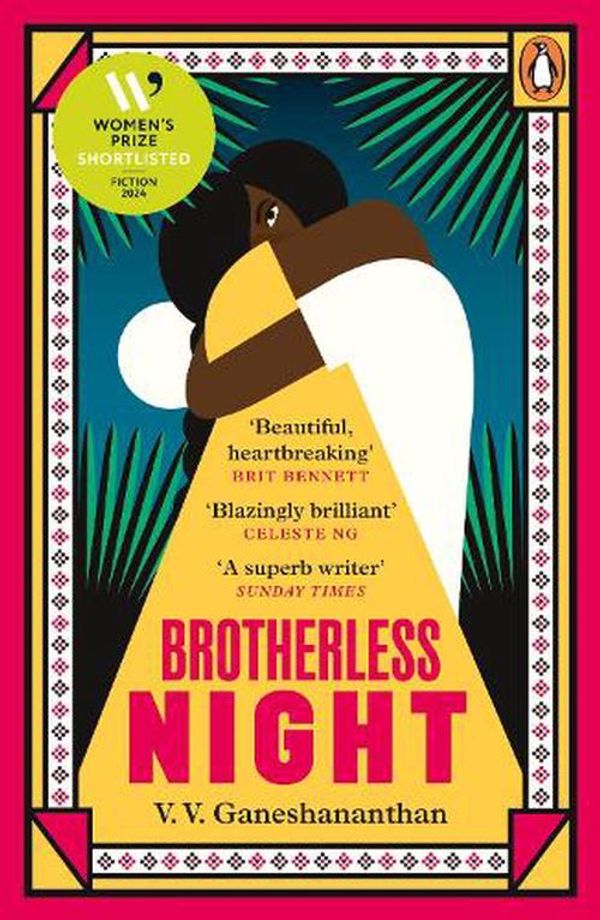 Cover Art for 9780241997673, Brotherless Night: 'Blazingly brilliant' CELESTE NG by Ganeshananthan, V. V.