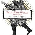 Cover Art for B005DI7SWW, Brave New World Revisited (P.S.) by Aldous Huxley