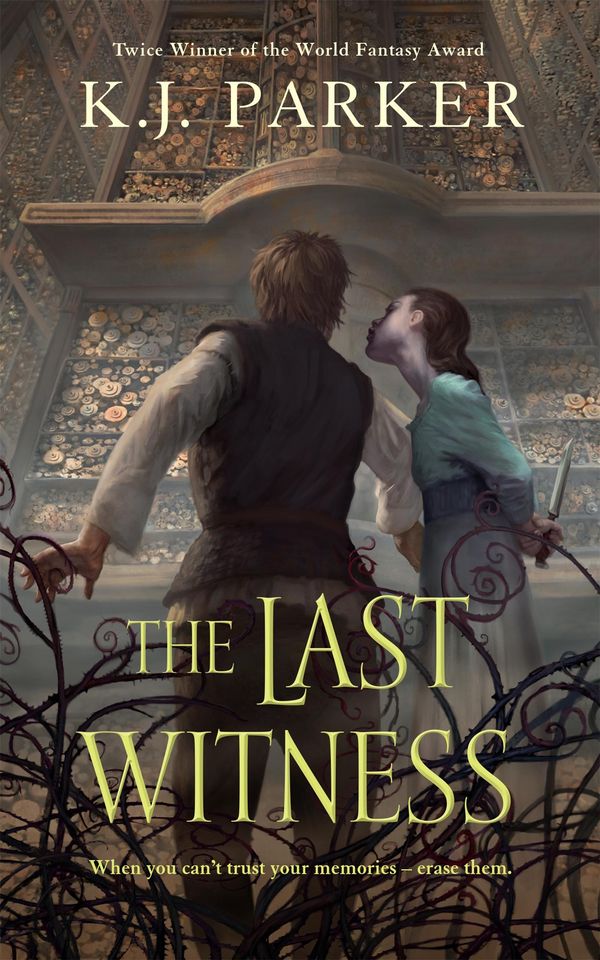 Cover Art for 9781466893481, The Last Witness by K. J. Parker