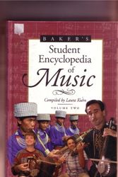Cover Art for 9780028654164, Baker's Student Dictionary of Music: Compiled by Laura Kuhn: 2 by Laura Diane Kuhn
