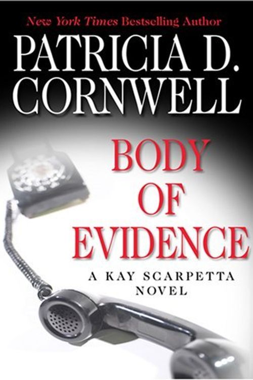 Cover Art for B01K8ZRKC2, Body of Evidence (Thorndike Famous Authors) by Patricia D. Cornwell (2007-07-18) by Patricia Cornwell