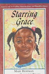 Cover Art for 9781439553183, Starring Grace by Mary Hoffman