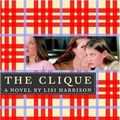 Cover Art for 9780316155779, The Clique by Lisi Harrison