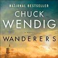 Cover Art for B07JD1CH2H, Wanderers: A Novel by Chuck Wendig