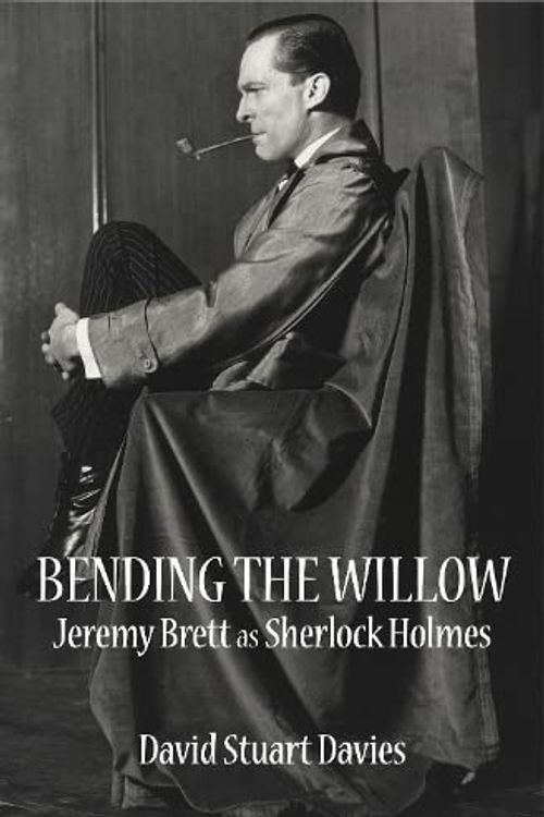Cover Art for 9781900203920, Bending the Willow by David Stuart Davies