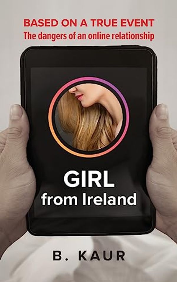 Cover Art for 9781922722379, Girl From Ireland by B. Kaur