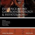Cover Art for 9781444314410, Evidence-Based Gastroenterology and Hepatology by John W. D. McDonald, Andrew K. Burroughs, Brian G. Feagan, M. Brian Fennerty