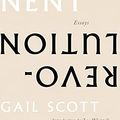 Cover Art for B091G1W5CN, Permanent Revolution: Essays by Gail Scott