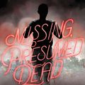 Cover Art for 9780062642813, Missing, Presumed Dead by Emma Berquist