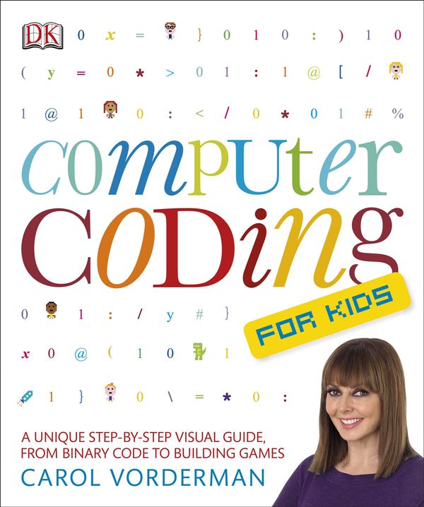 Cover Art for 9781409347019, Computer Coding for Kids by Carol Vorderman