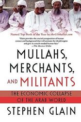 Cover Art for 9780312329129, Mullahs, Merchants, and Militants by Stephen Glain