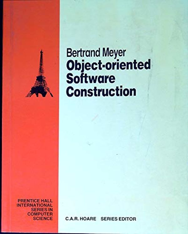 Cover Art for 9780136290490, Object-oriented Software Construction by Bertrand Meyer