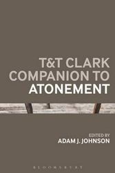 Cover Art for 9780567565532, CCP T T COMP TO THE ATONEMENT by Adam J. Johnson