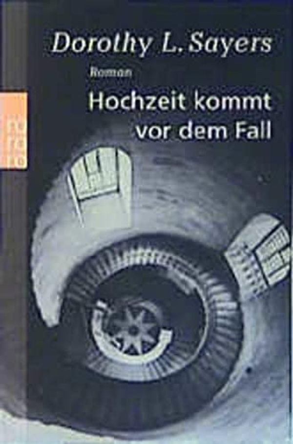 Cover Art for 9783499232459, Hochzeit kommt vor dem Fall by Otto Bayer