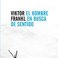 Cover Art for B019H695T4, El hombre en busca de sentido (Spanish Edition) by Viktor Frankl