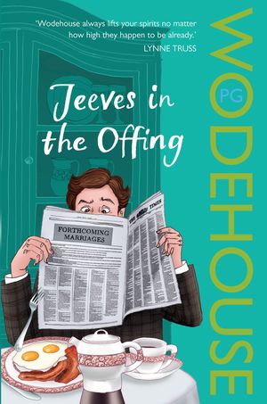Cover Art for 9780099513940, Jeeves in the Offing: (Jeeves and Wooster) by P.g. Wodehouse