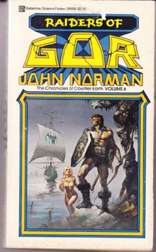 Cover Art for 9780345295385, Raiders of Gor by John Norman