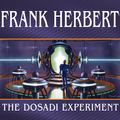 Cover Art for 9781400184859, The Dosadi Experiment by Frank Herbert