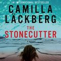 Cover Art for 9781615735501, The Stonecutter by L�ckberg, Camilla
