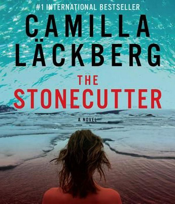 Cover Art for 9781615735501, The Stonecutter by L�ckberg, Camilla