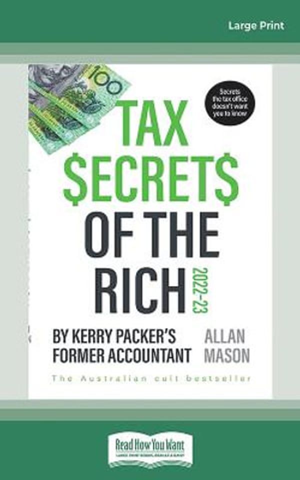 Cover Art for 9780369393135, Tax Secrets of the Rich by Allan Mason