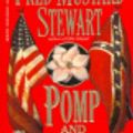 Cover Art for 9780451172273, Stewart Fred Mustard : Pomp and Circumstance by Fred Mustard Stewart