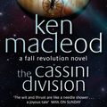 Cover Art for 9781857237306, The Cassini Division: Book Three: The Fall Revolution Series by Ken MacLeod