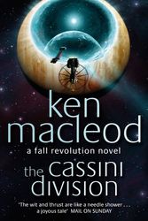 Cover Art for 9781857237306, The Cassini Division: Book Three: The Fall Revolution Series by Ken MacLeod