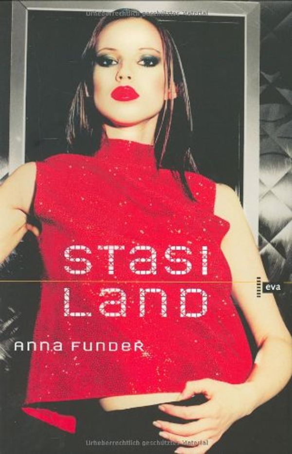 Cover Art for 9783434505761, Stasiland (in German) by Anna Funder