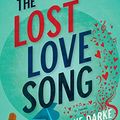 Cover Art for B085XL3B9K, The Lost Love Song: A Novel by Minnie Darke
