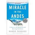 Cover Art for 9781435282827, Miracle in the Andes by Nando Parrado