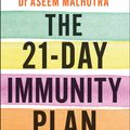 Cover Art for 9781529349672, The 21-Day Immunity Plan by Dr. Aseem Malhotra